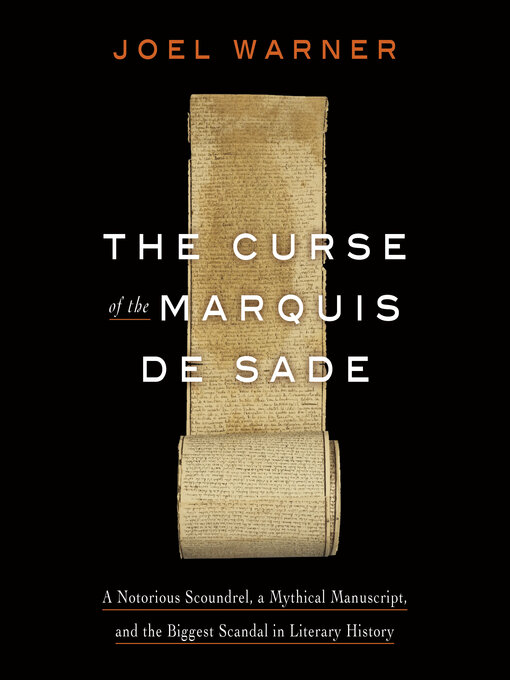 Title details for The Curse of the Marquis de Sade by Joel Warner - Wait list